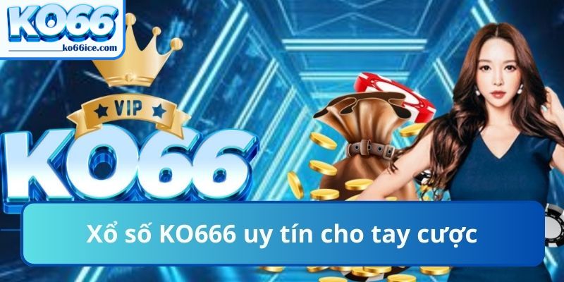Bao lô tại sảnh xổ số KO66